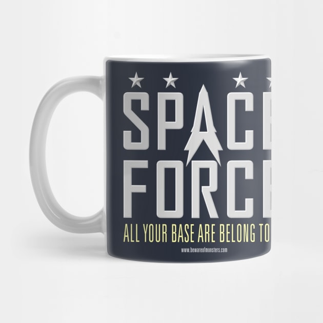 Space Force - All Your Base Are Belong To Us by JRobinsonAuthor